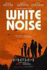 فیلم  White Noise 2022 (نویز سفید) 