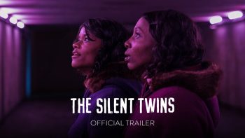 تریلر فیلم The Silent Twins 2022