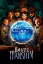 فیلم Haunted Mansion 2023 (عمارت متروکه)
